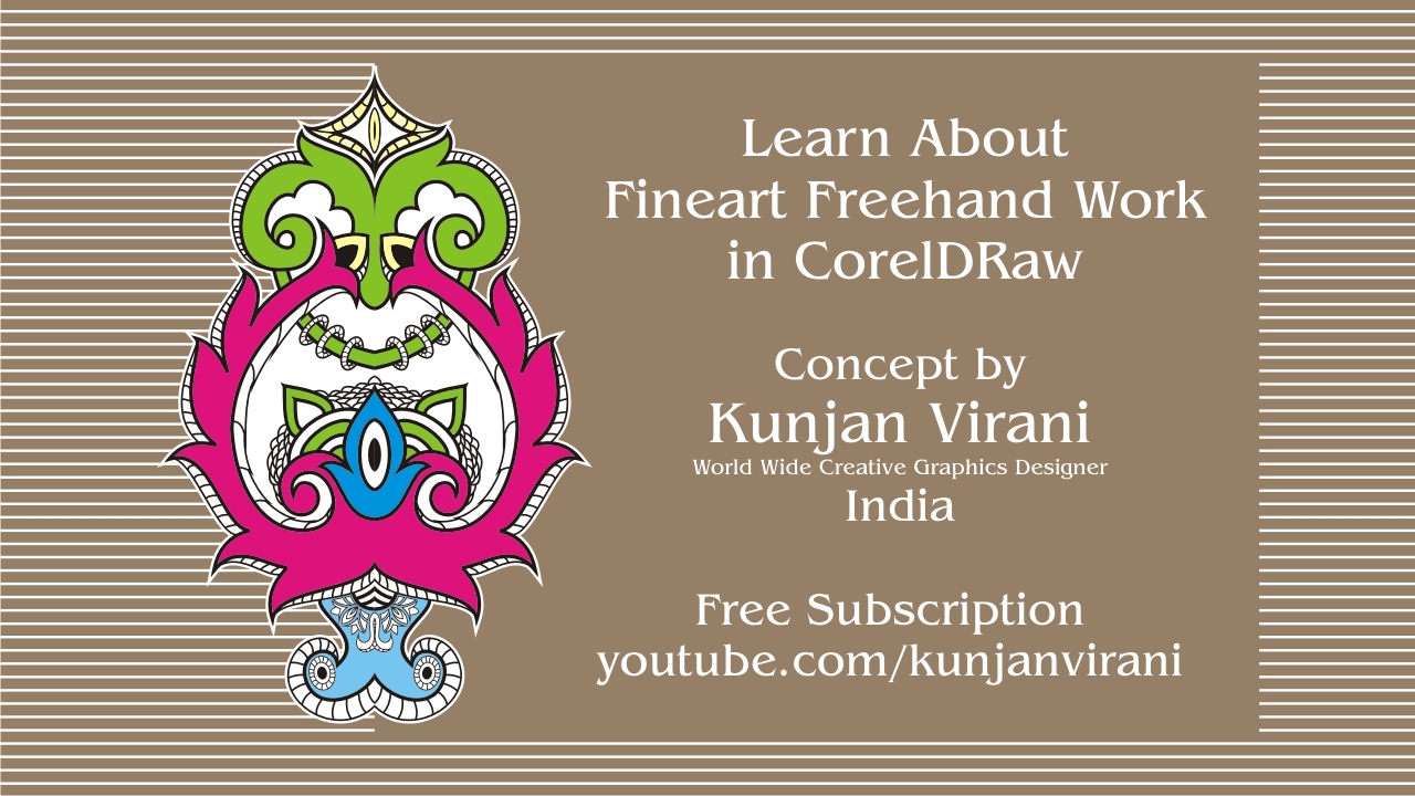 Learn About Fine Art Freehand Creative Design Work In CorelDRAW