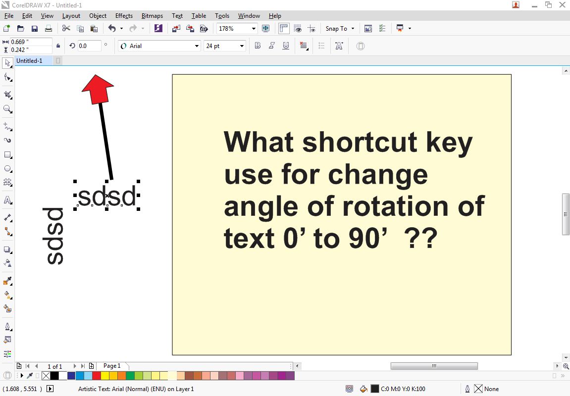 What Shortcut Key Use For Change Angle Of Rotation Of Text 0 To